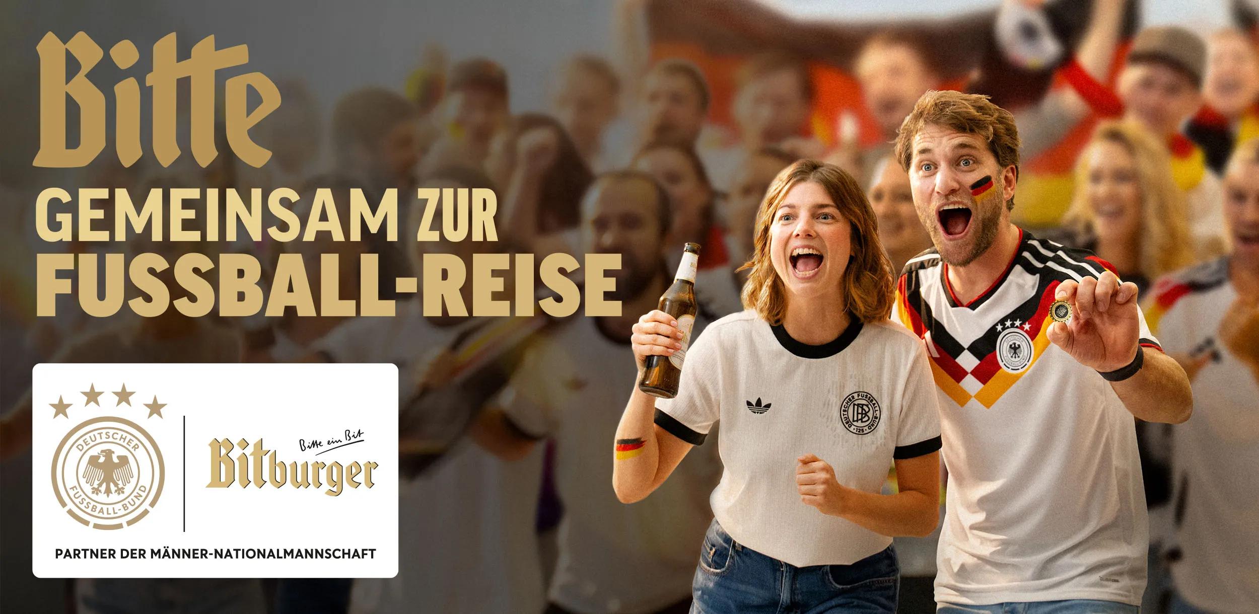 Zwei jubelnde Fans mit einem Bier in der Hand und Trikot. Text: Bitte Gemeinsam zur Fussball-Reise. Darunter DFB und Bitburger-Logo.